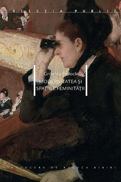 Modernitatea și spațiile feminității
