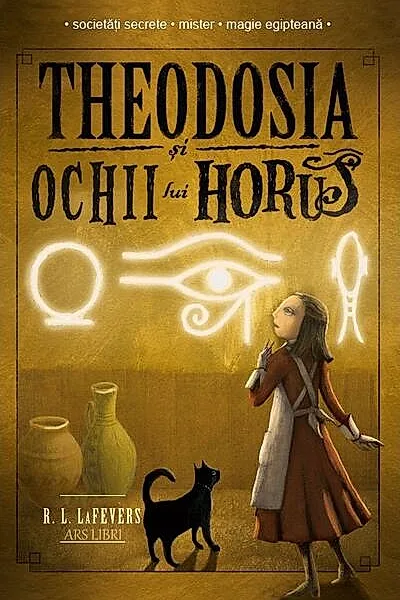 Theodosia și Ochii lui Horus (Vol. 3)