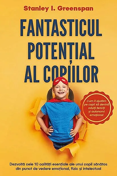 Fantasticul potențial al copiilor