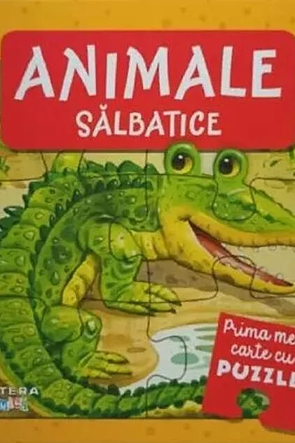 Prima mea carte cu puzzle. Animale sălbatice