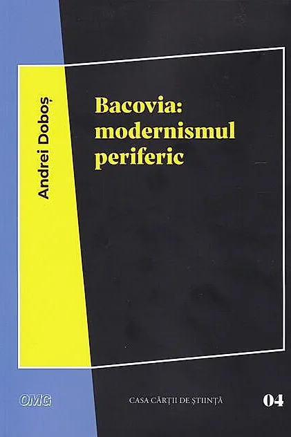 Bacovia: modernismul periferic