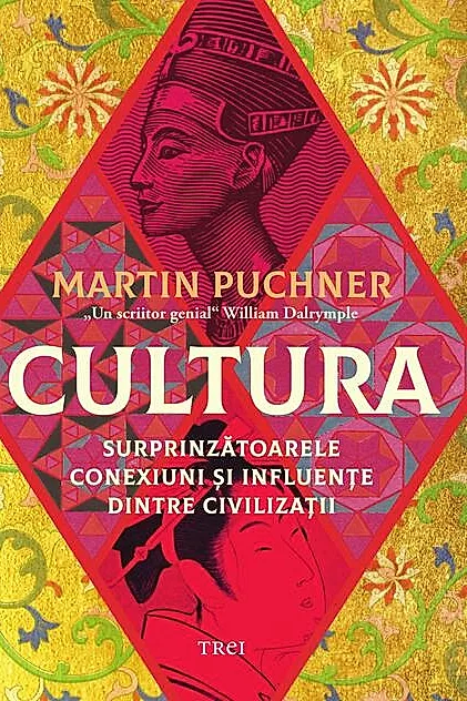Cultura. Surprinzătoarele conexiuni și influențe dintre civilizații