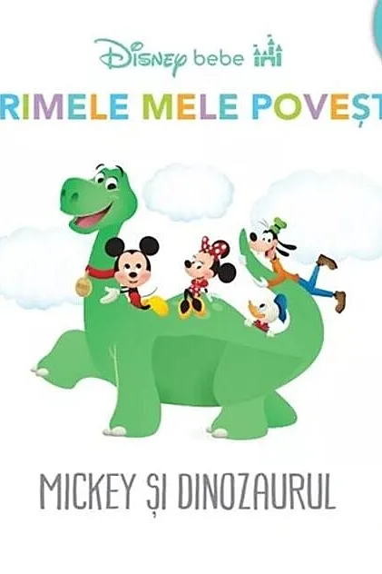 Disney Bebe. Primele mele povesti. Mickey si dinozaurul (2+)