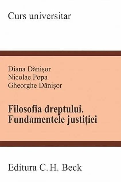 Filosofia dreptului. Fundamentele justiției