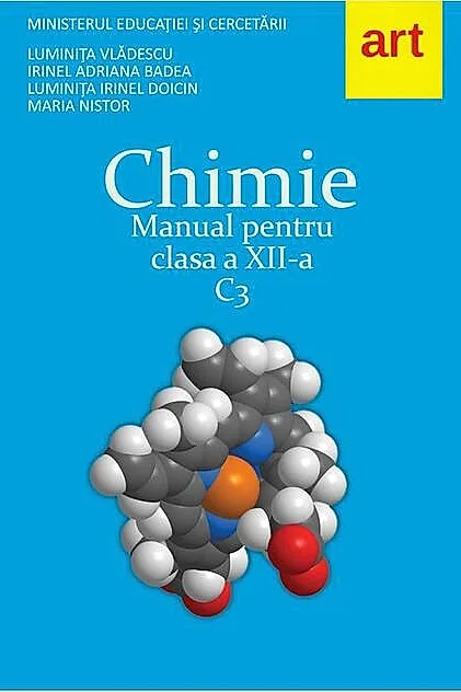 Chimie C3. Manual pentru clasa a XII-a