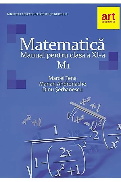 Matematică M1. Manual Clasa a XI-a