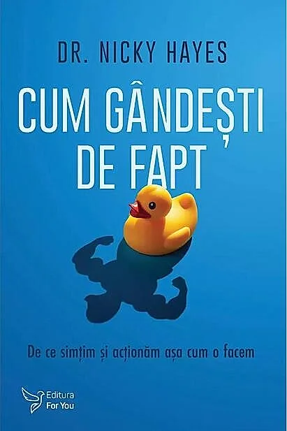 Cum gândești de fapt