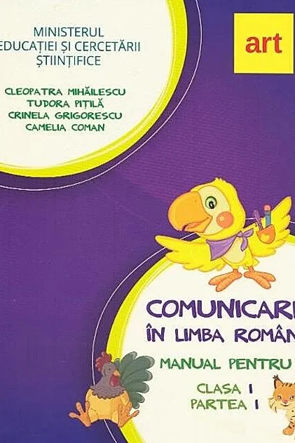 Comunicare în limba română. Manual pentru Clasa I, partea I (+ CD)