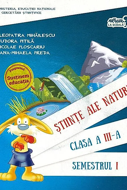 Științe ale naturii. Manual pentru Clasa a III-a Semestrul I (+ CD)