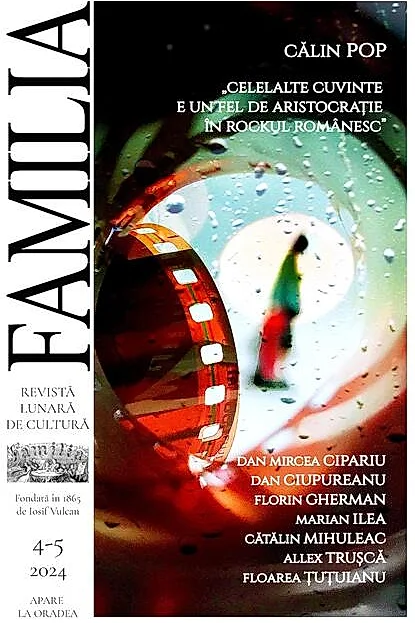 Revista Culturală FAMILIA Nr. 4-5, 2024