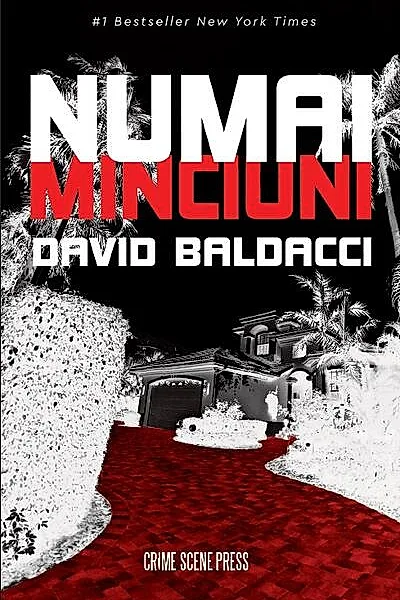 Numai minciuni