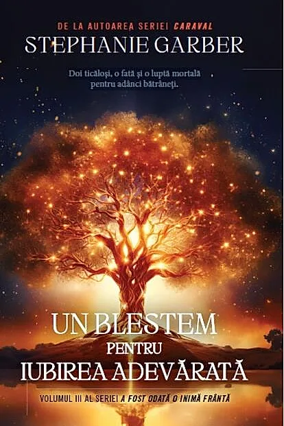 Un blestem pentru iubirea adevărată (Vol. 3)