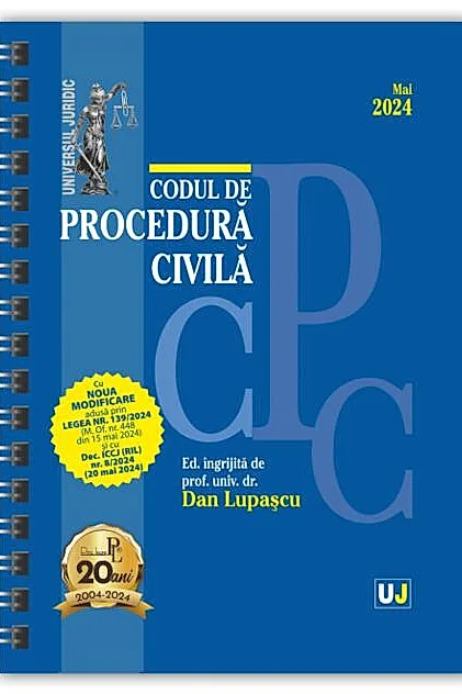Codul de procedură civilă: Mai 2024 (ediție spiralată)