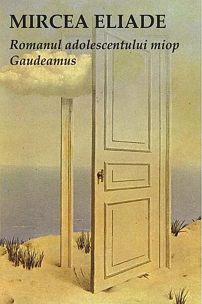 Romanul adolescentului miop. Gaudeamus