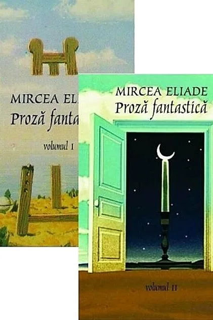 Proză fantastică (Volumele I+II)