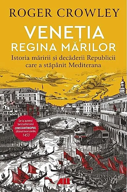 Veneția. Regina mărilor