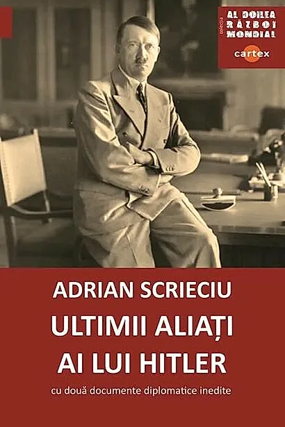 Ultimii aliați ai lui Hitler
