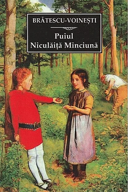 Puiul. Niculăiță Minciună