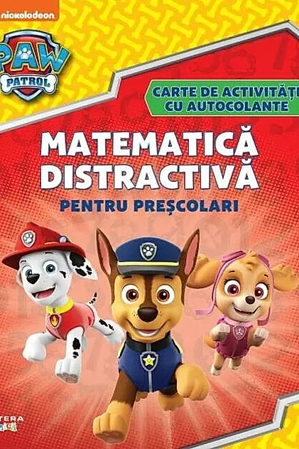 Patrula cățelușilor. Matematică distractivă pentru preșcolari