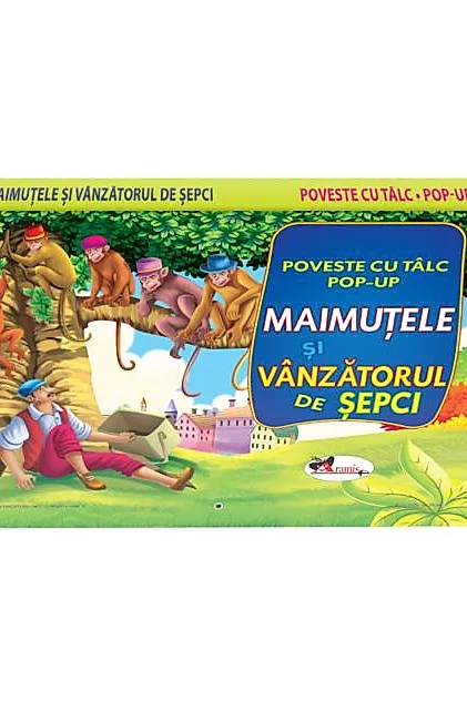 Poveste cu tâlc pop-up. Maimuţele şi vânzătorul de şepci