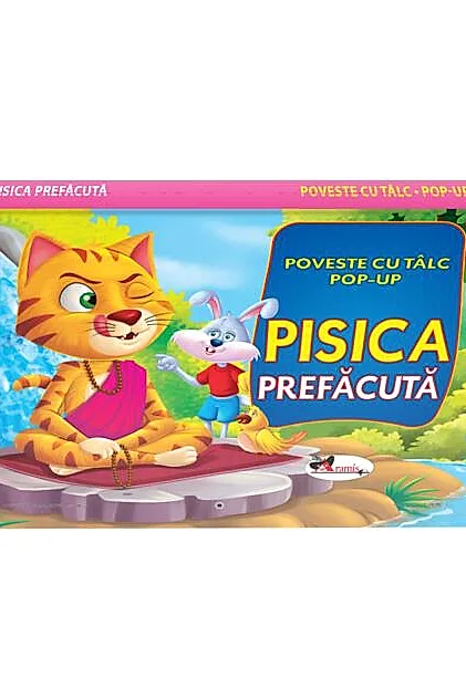 Poveste cu tâlc pop-up. Pisica prefacută