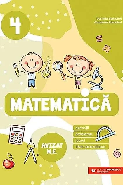 Matematică. Clasa a IV-a