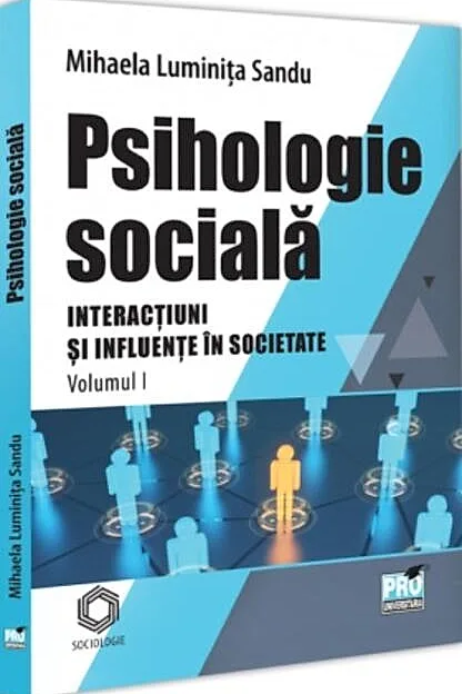 Psihologie socială (Vol. 1)