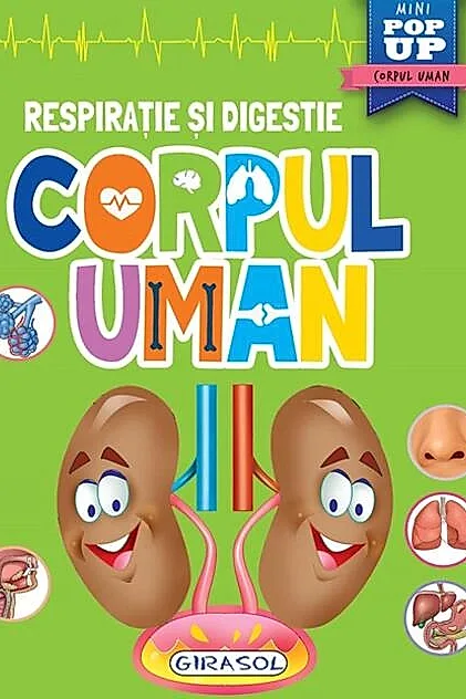 Mini pop-up: Corpul uman. Respirație si digestie