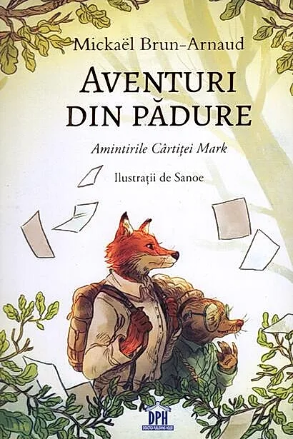 Aventuri din pădure - Amintirile Cârtiței Mark