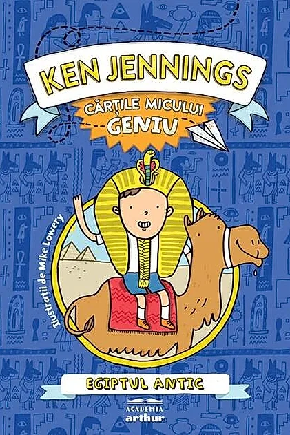 Egiptul Antic. Cărțile micului geniu (Vol. 5)