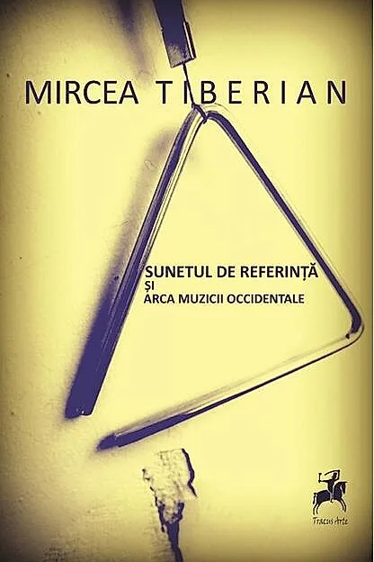 Sunetul de Referință și Arca Muzicii Occidentale