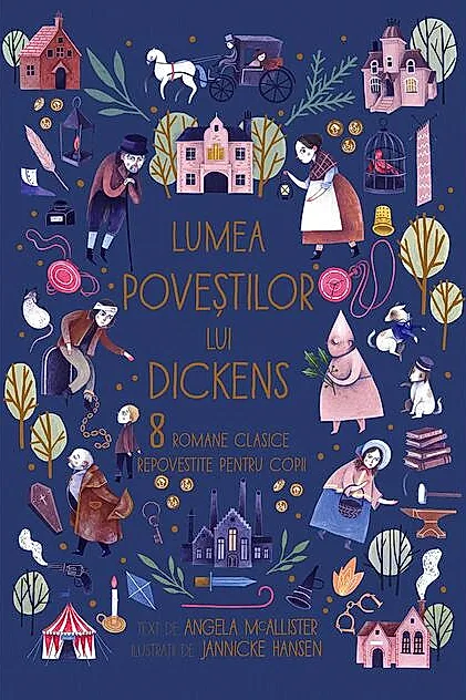 Lumea poveștilor lui Dickens