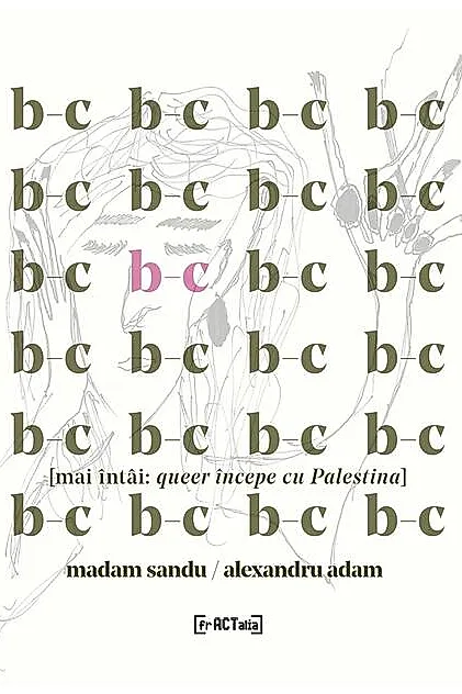 B-c [mai întâi: queer începe cu Palestina]