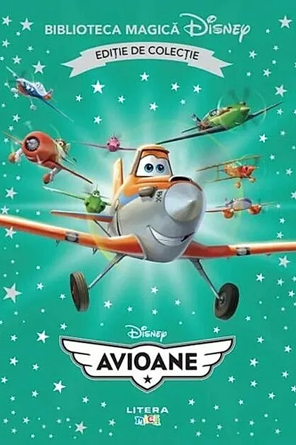Avioane. Biblioteca magica Disney