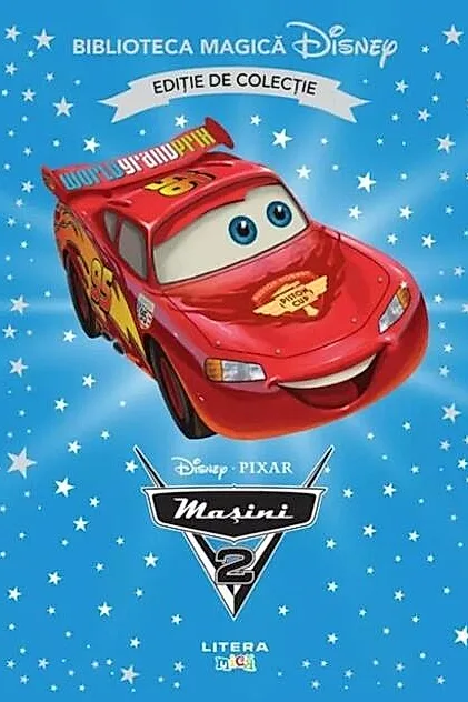 Disney. Mașini 2 (Vol. 37)