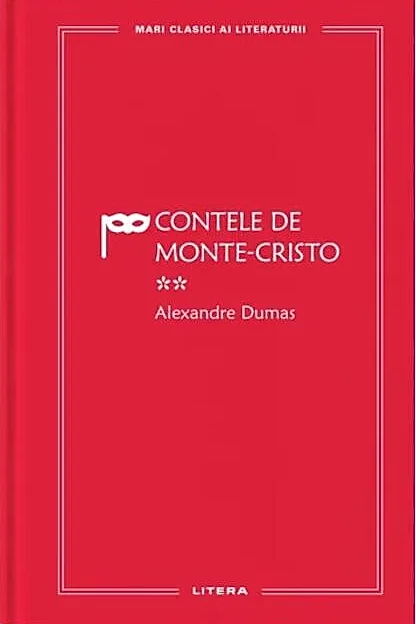 Contele de Monte Cristo. Volumul II (Vol. 49)