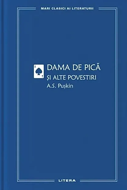 Dama de pică și alte povestiri (Vol. 47)