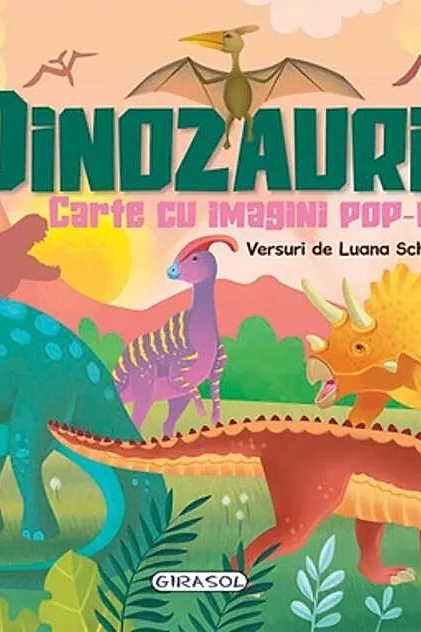 Dinozaurii - carte cu imagini pop-up