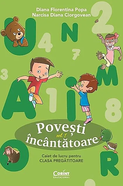 Povești încântătoare. Caiet de lucru pentru clasa pregătitoare (Vol. 1)