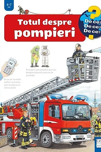 Totul despre pompieri
