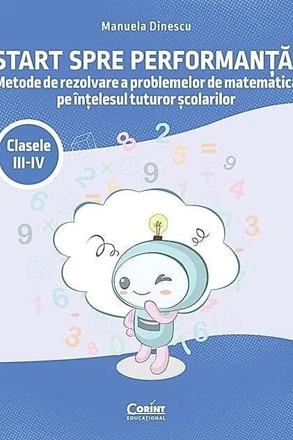 Start spre performanță! Clasele III-IV