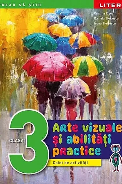 Arte vizuale și abilități practice. Clasa a III-a