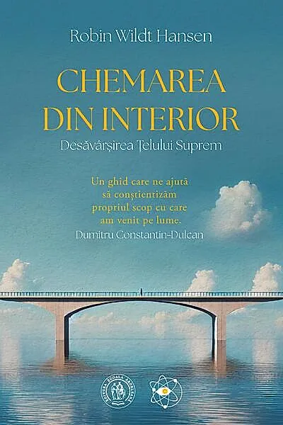 Chemarea din Interior. Desavarsirea Telului Suprem