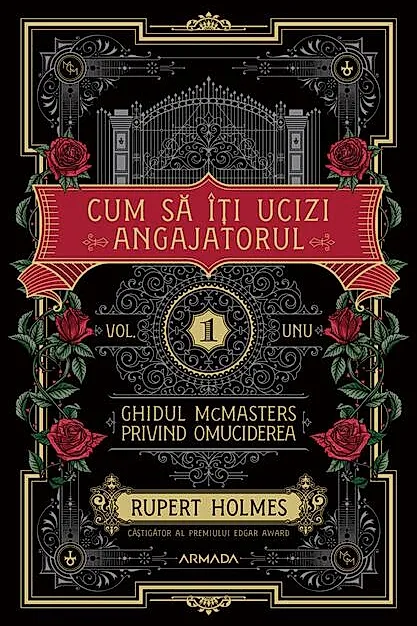 Cum să îţi ucizi angajatorul (Vol. 1)