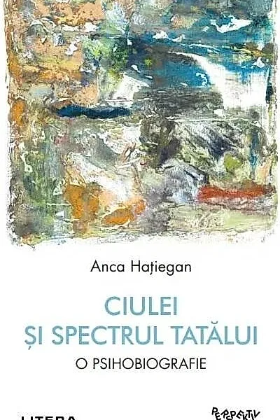 Ciulei și spectrul Tatălui