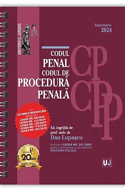 Codul penal și Codul de procedură penală. Septembrie 2024 - Ediție spiralată