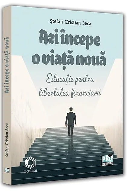 Azi începe o viață nouă