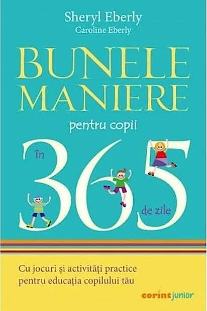 Bunele maniere pentru copii în 365 de zile (2024)
