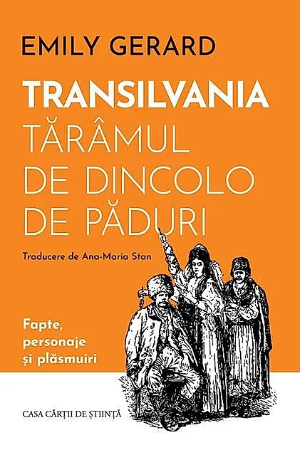 Transilvania, tărâmul de dincolo de păduri