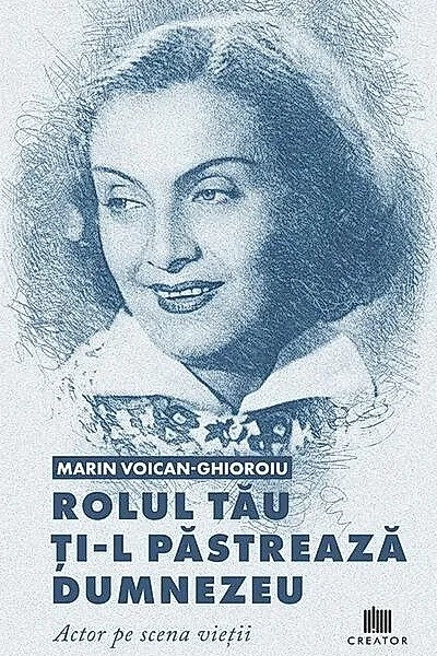 Rolul tău ți-l păstrează Dumnezeu